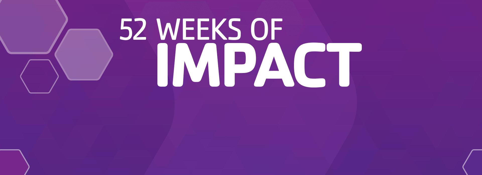 52 weeks of impact banner